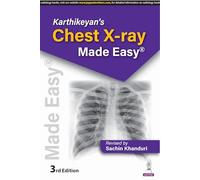 Karthikeyan's Chest X-Ray Made Easy
