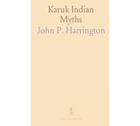 Karuk Indian Myths