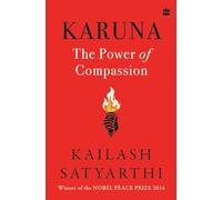 Karuna : The Power of Compassion