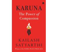 Karuna : The Power of Compassion
