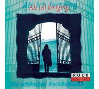 Karussell / Lift / Silly a. o. – Die Schoensten Rockballad