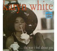 Karyn White - The Way I Feel About You