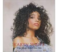 Karyn White - The Way You Love Me