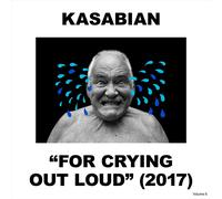 KASABIAN - FOR CRYING OUT LOUD NEW CD
