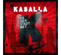 Kasalla - Us der Stadt Met K