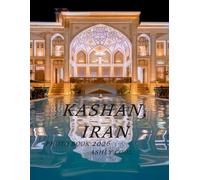 Kashan, Iran: Cool Pictures That Create An Idea For You About - Perfect Gift for tourism & travel lovers.....Relaxing & Meditation.