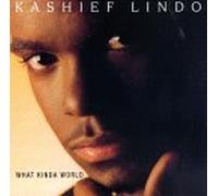 Kashief Lindo - What Kind Of World