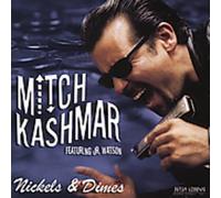 Kashmar, Mitch - Nickels And Dimes
