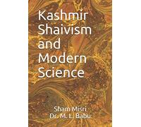 Kashmir Shaivism and Modern Science