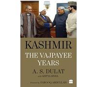 Kashmir: The Vajpayee Years