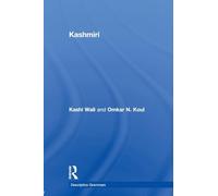 Kashmiri: A Cognitive-Descriptive Grammar (Descriptive Grammars)
