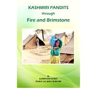 Kashmiri Pandits Through Fire And Brimstone,Year 2005