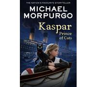 Kaspar: An enchanting animal adventure story for children