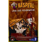 Kasperl - Kasperl Und Die Feuerwehr