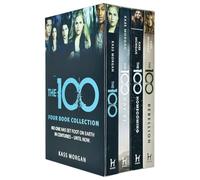 Kass Morgan 100 Series 4 Books Collection Set (The 100, Day 21, Homecoming, Rebellion)