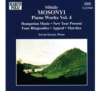 Kassai Istvan - MOSONYI: Piano Works Vol.4