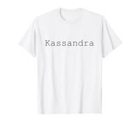 Kassandra The Voice of Truth in a World of Doubt T-Shirt