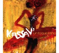 Kassav' – Un Toque Latino – Sony Music