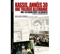 Kassel, 1930s: A German Trilogy (Kassel, annes 30 : Une Trilogie Allemande (Oma / Les Raisins Verts / Les Absentes)) (Oma / the Sour Grapes / the Absentees)