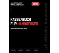 Kassenbuch A4 für Handwerker - Einnahmen & Ausgaben mit Saldo | 144 Seiten | über 4.000 Einträge | fortlaufendes Bar-Kassenbuch mit Vortrag, ... Handwerker: übersichtlich eintragen. Fertig.