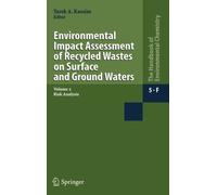 Kassim - Environmental Impact Assessment of Recycled Wastes on Surface - P555z