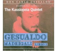 Madrigali Libro 1 - The Kassiopeia Quintet