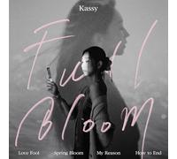 Kassy - Full Bloom