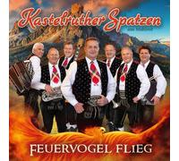 Kastelruther Spatzen Feuervogel Flieg (CD) (US IMPORT)