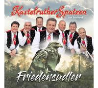 Kastelruther Spatzen - Friedensadler