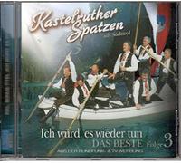 Kastelruther Spatzen - Ich Wurde Es Wieder Tun