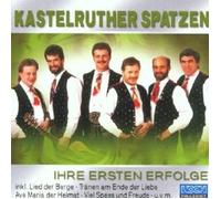 KASTELRUTHER SPATZEN - IHRE ERSTEN ERFOLGE CD NEW