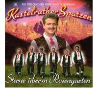 KASTELRUTHER SPATZEN - STERNE ÜBER'M ROSENGARTEN CD NEW