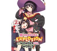 Kasumi Morino - Konosuba: An Explosion on This Wonderful World!, Vol. 2 (KONOSUBA EXPLOSION WONDERFUL WORLD GN)