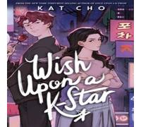 Kat Cho Wish Upon a K-Star Hardback Book Kat Cho Multicolor