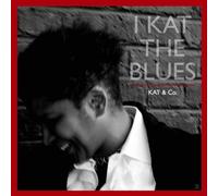 Kat & Co. : I Kat The Blues CD
