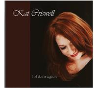 Kat Criswell - I'd Do It Again