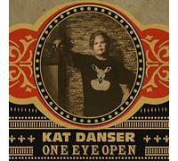 Kat Danser - One Eye Open