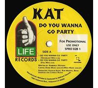 Kat - Do You Wanna Go Party [VINYL]