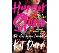 Kat Dunn - Hungerstone A fierce powerful sapphic reworking of CARMI - Y245z