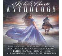 Kat Martin Rebel Hearts Anthology Paperback Book Kat Martin Multicolor