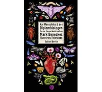 Kat Menschiks und des Diplom-Biologen Doctor Re, Benecke, Menschik.