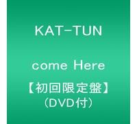 Kat-Tun - Kat-Tun - Come Here (CD+DVD) [Japan LTD CD] JACA-5415