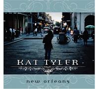Kat Tyler - New Orleans
