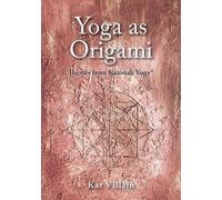 Kat Villain Yoga as Origami (Paperback)