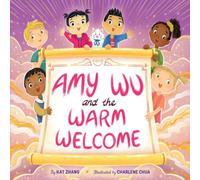 Kat Zhang Amy Wu & the Warm Welcome Hardback Book in White Kat Zhang White