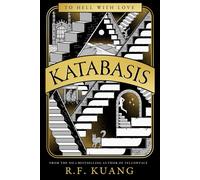 Katabasis: 2025’s INSTANT No.1 SUNDAY TIMES best-seller from the author of YELLOWFACE