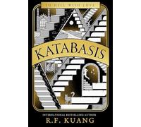 Katabasis : New from the SUNDAY TIMES best-selling autho by R.F. Kuang PB 2025 N