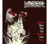 Katana Bloom - Football Won't Save Your Children from Drugs