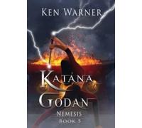 Katana Godan : Nemesis