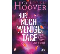 Katarina Gansla Nur noch wenige Tage: Saint & The Dress. Zwei Stories (Hardback)
